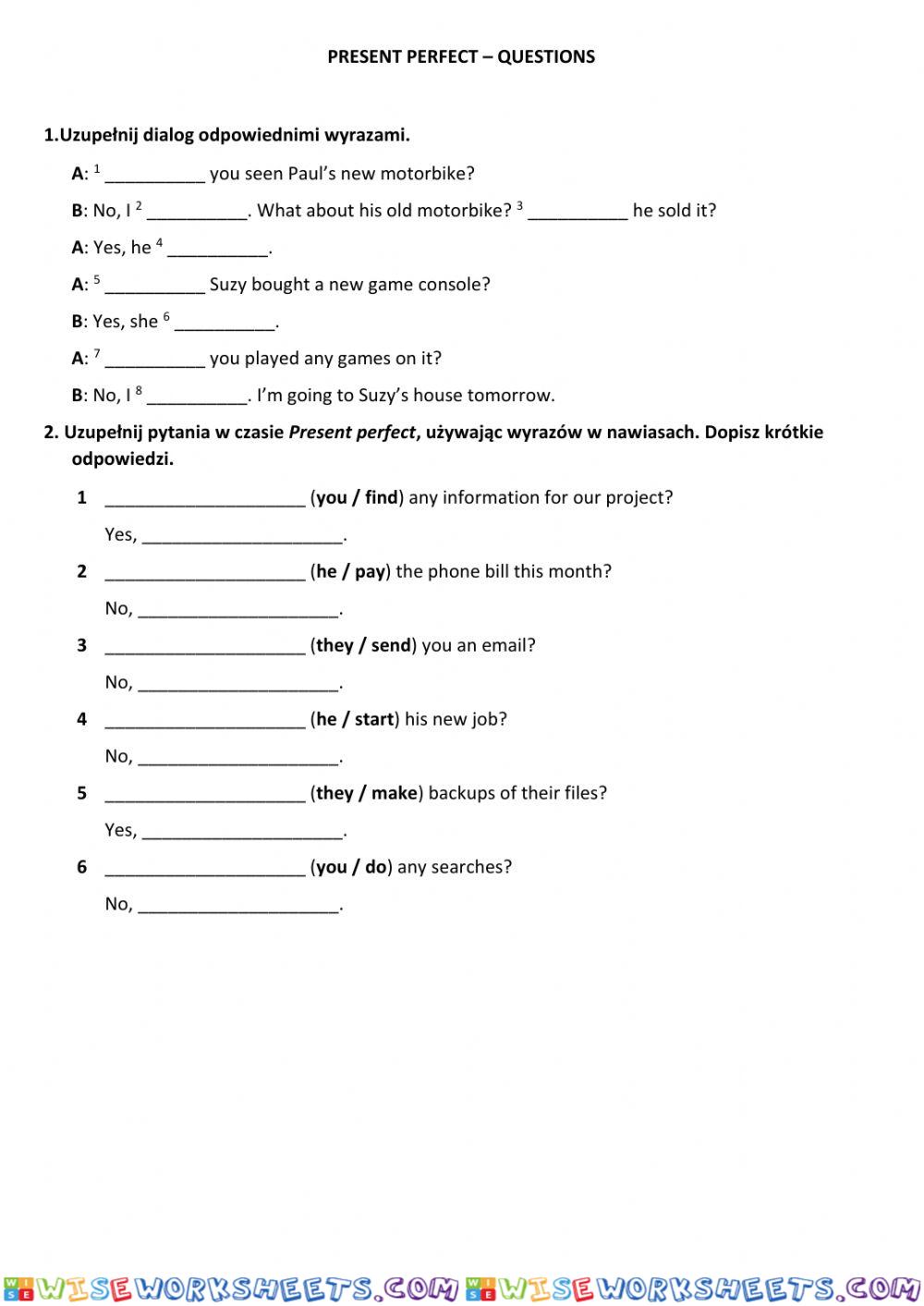 Present perfect questions