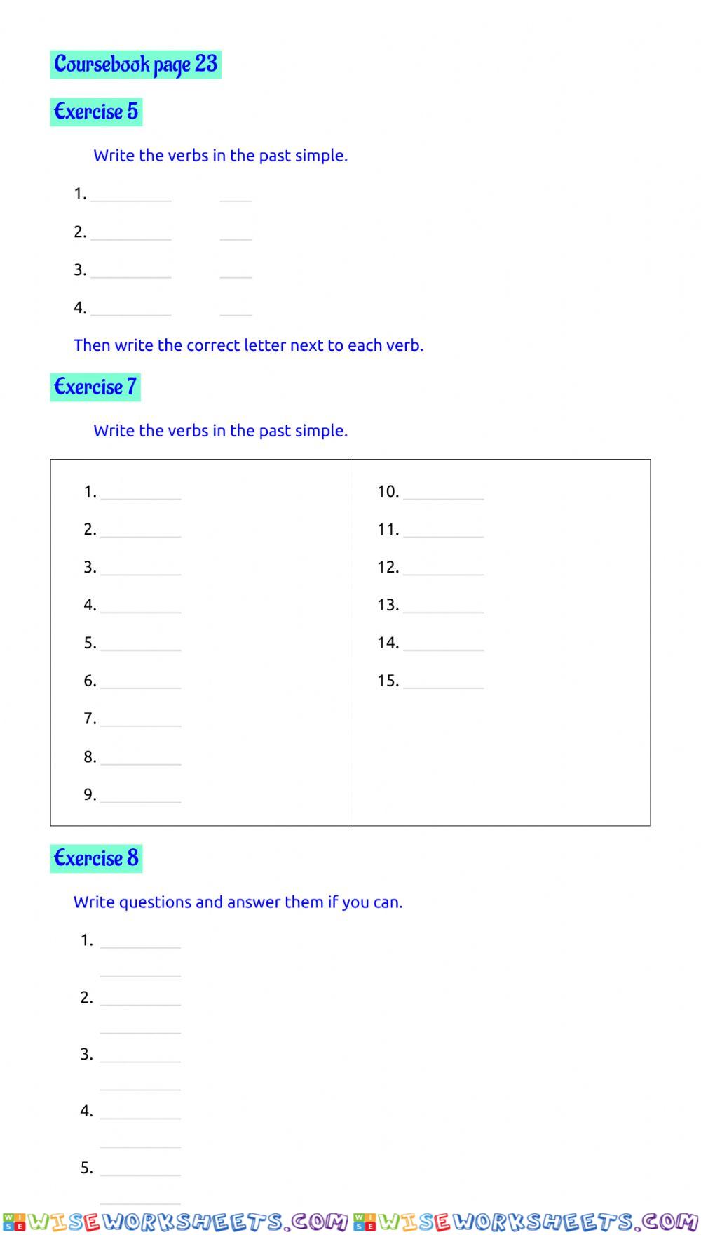 Page 23, exercises 5, 7, 8.