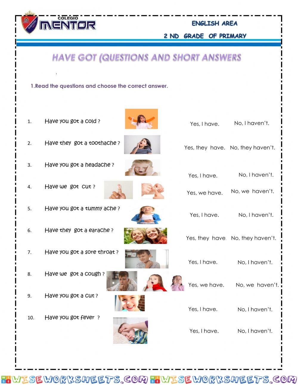 Have got (questions and short answers)