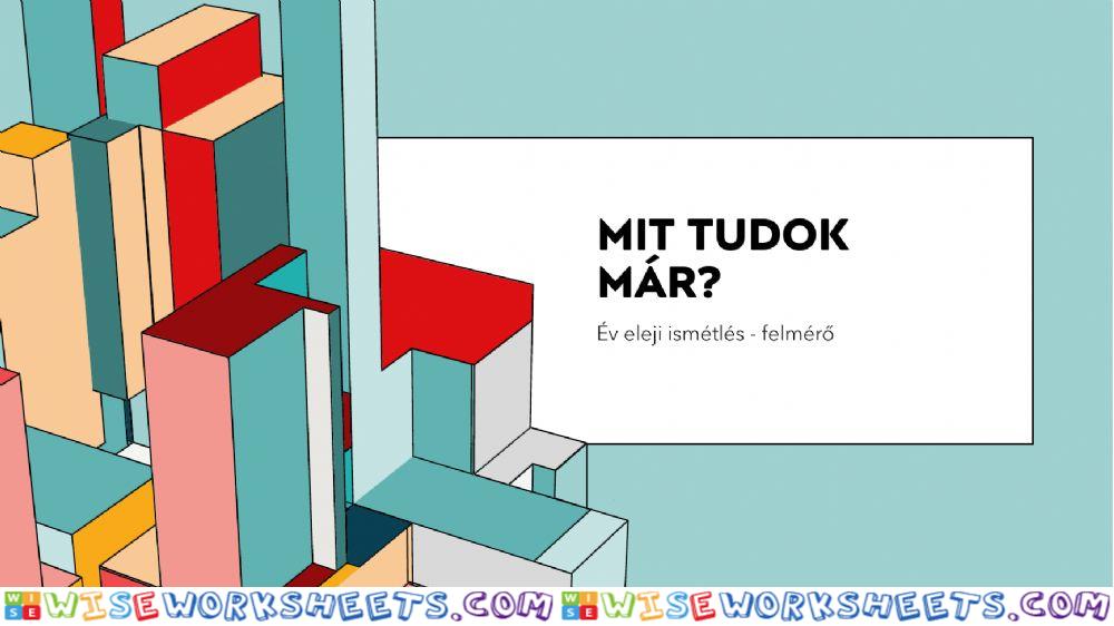 Matek- Mit tudok már? - év eleji felmérő