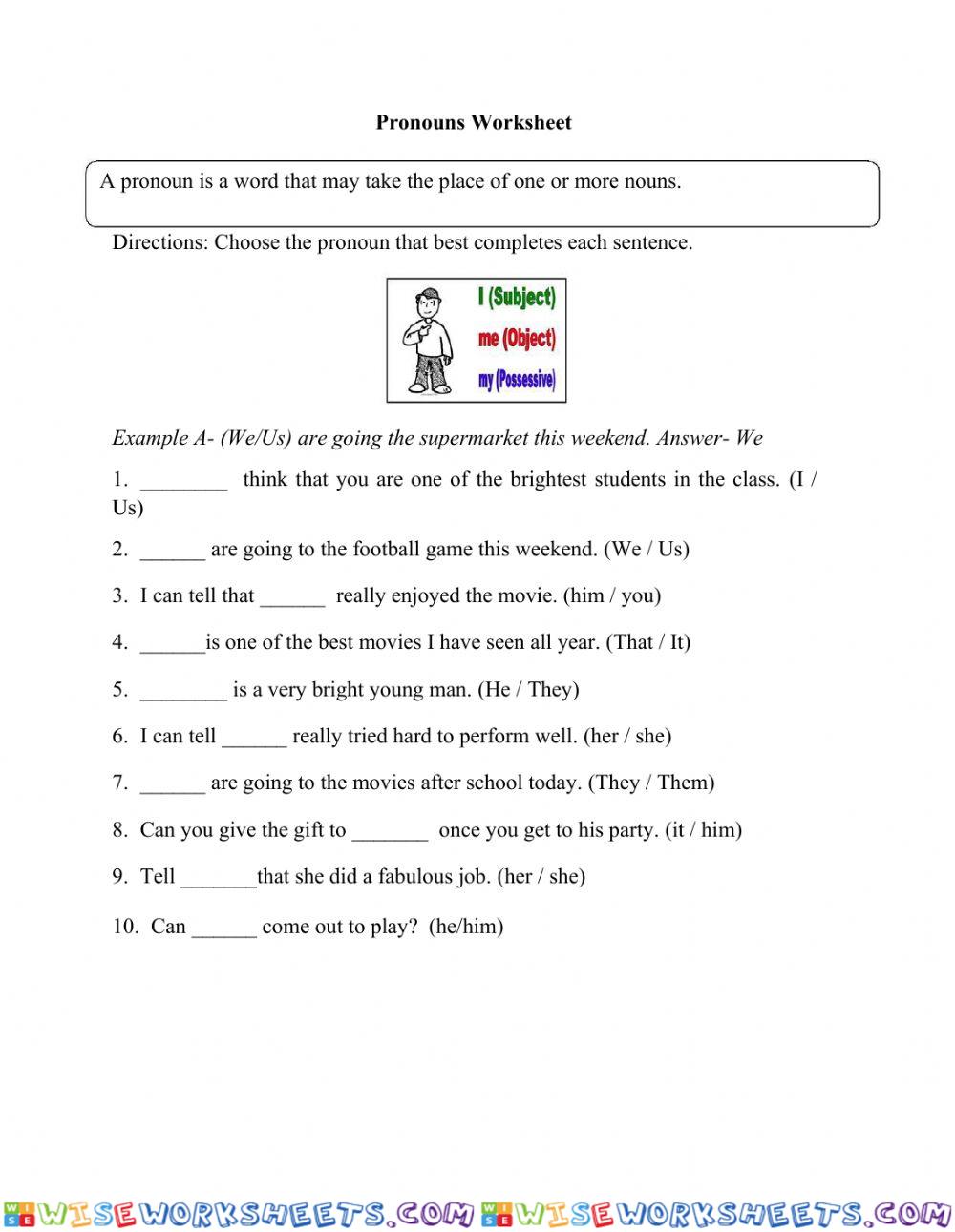 Choose the Correct Pronoun