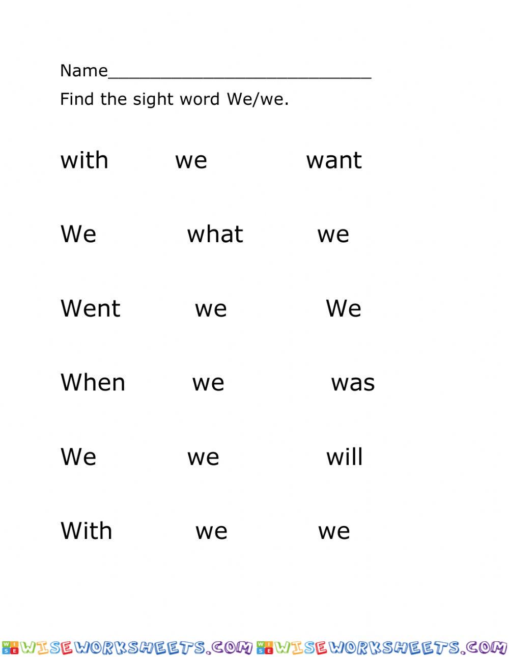 Sight word We-we
