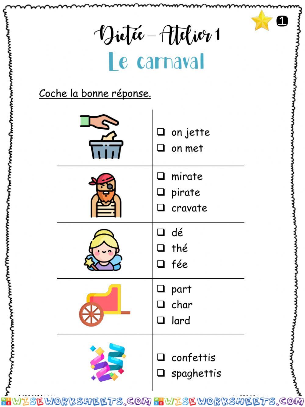 Dictée - Le carnaval - G1 coche