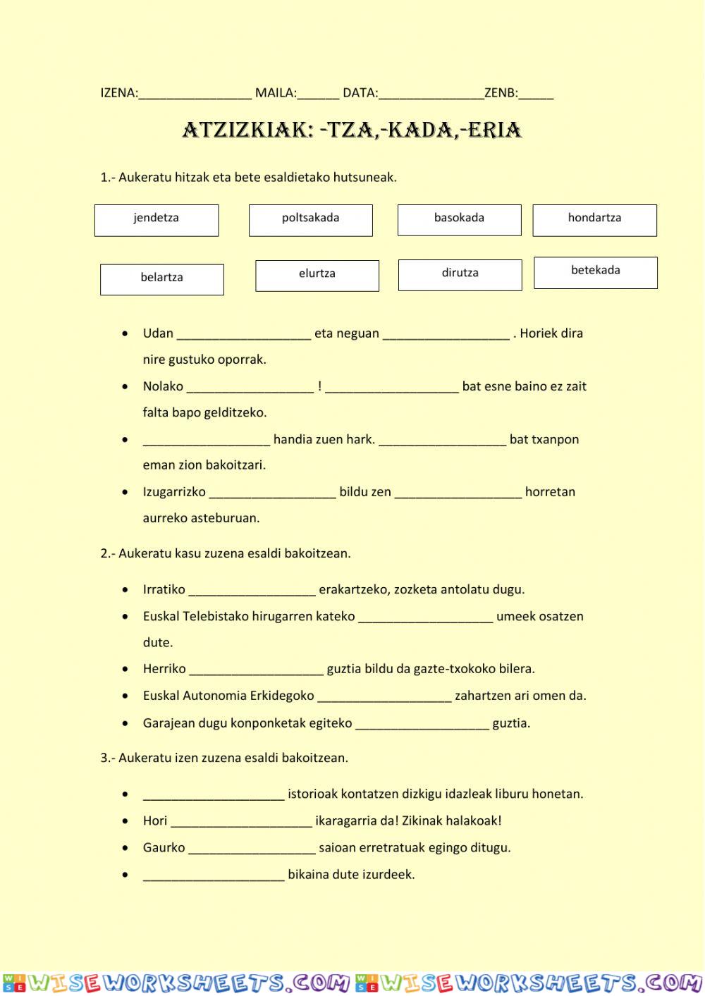 Atzizkiak:-tza,-kada,-eria