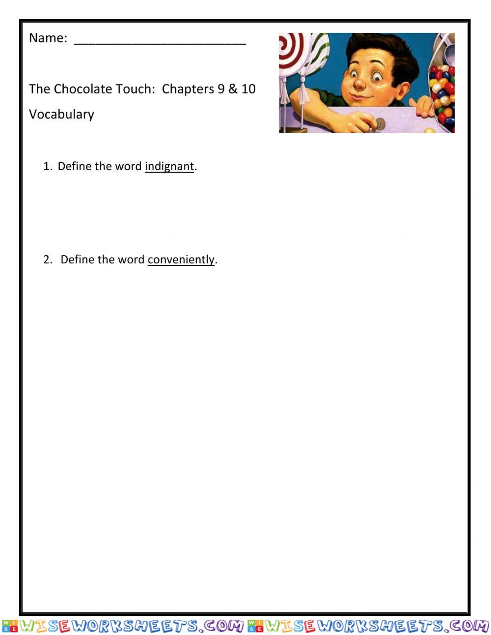 The Chocolate Touch:  Chapters 9 and 10 VOCABULARY