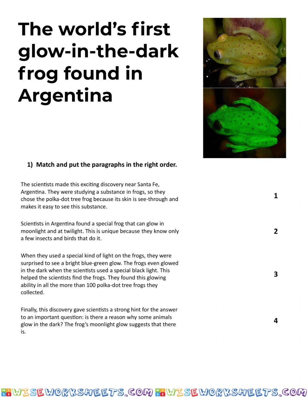 Reading practice The world's first glow-in-the-dark frog