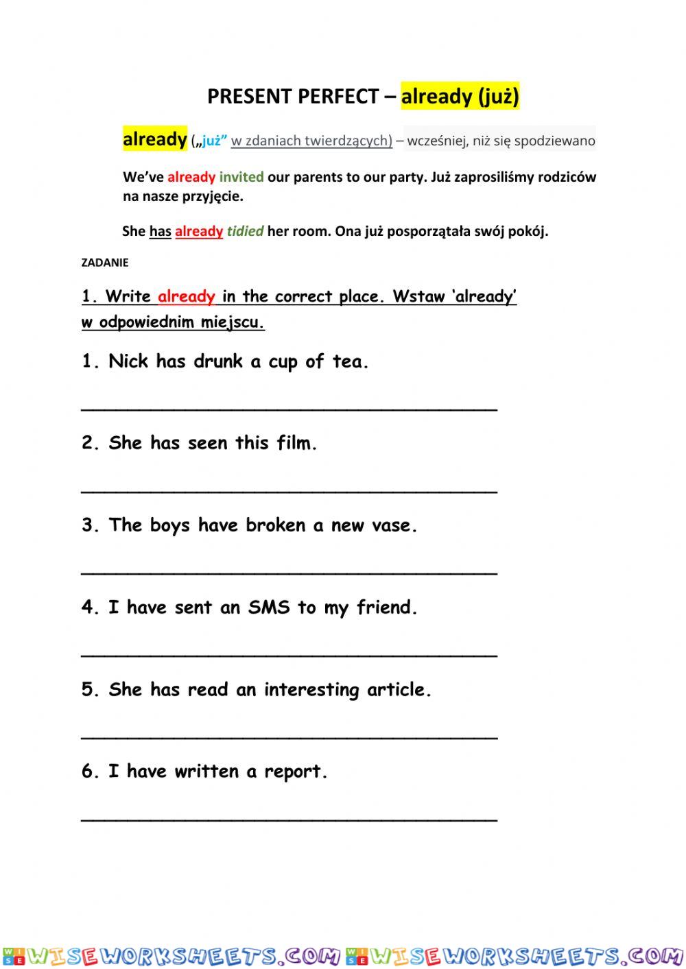 Present Perfect (already)