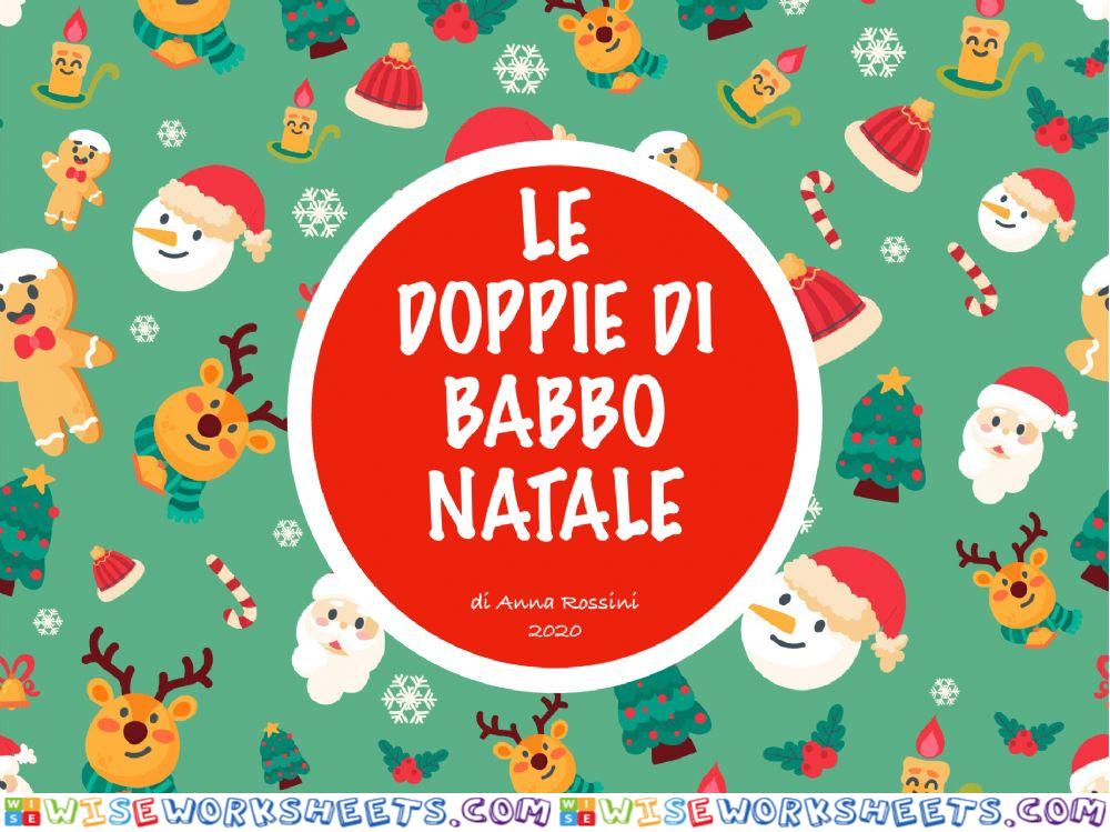 Le doppie di babbo natale - Anna Rossini