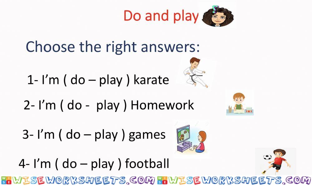 Do and play
