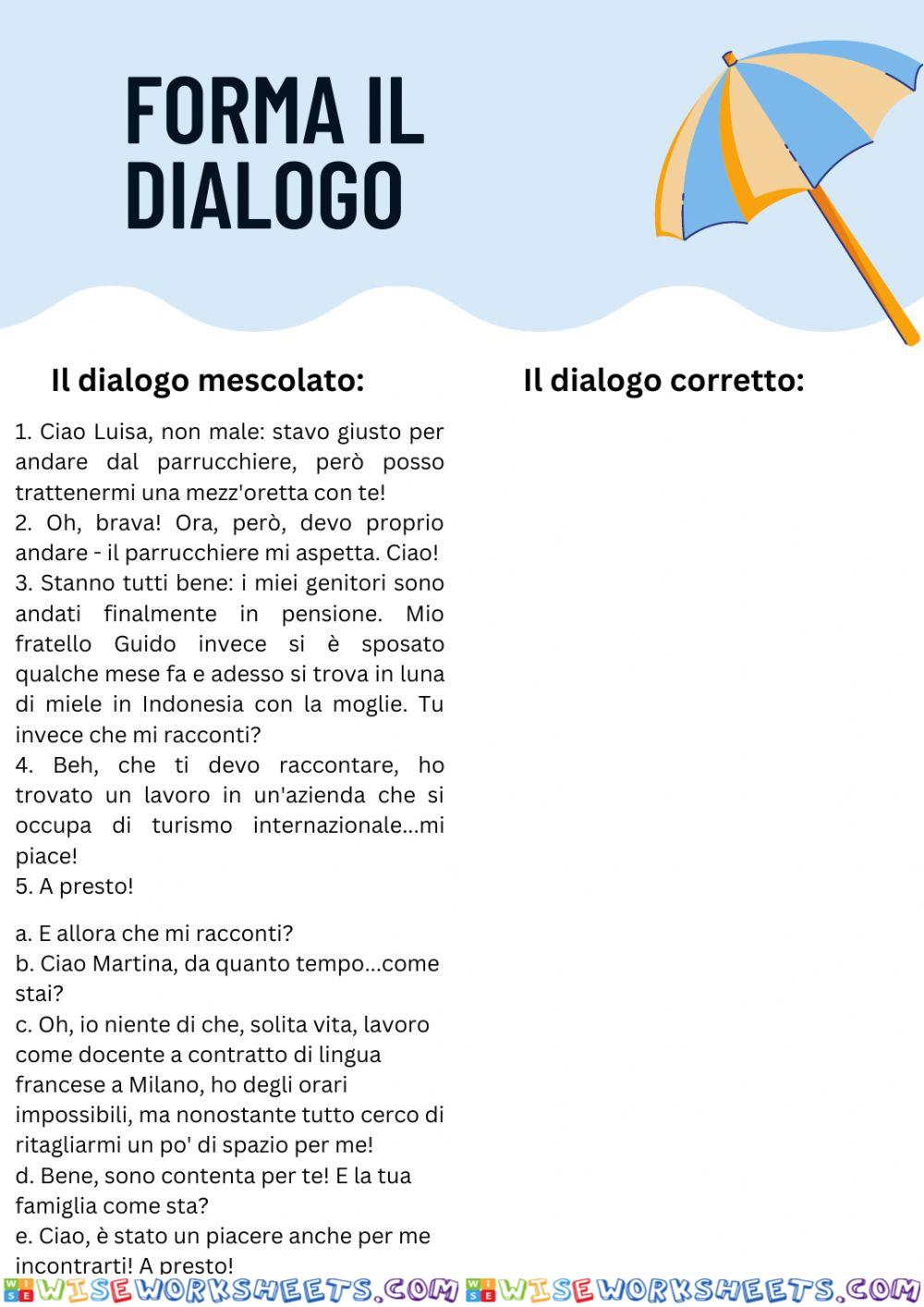 Forma il dialogo