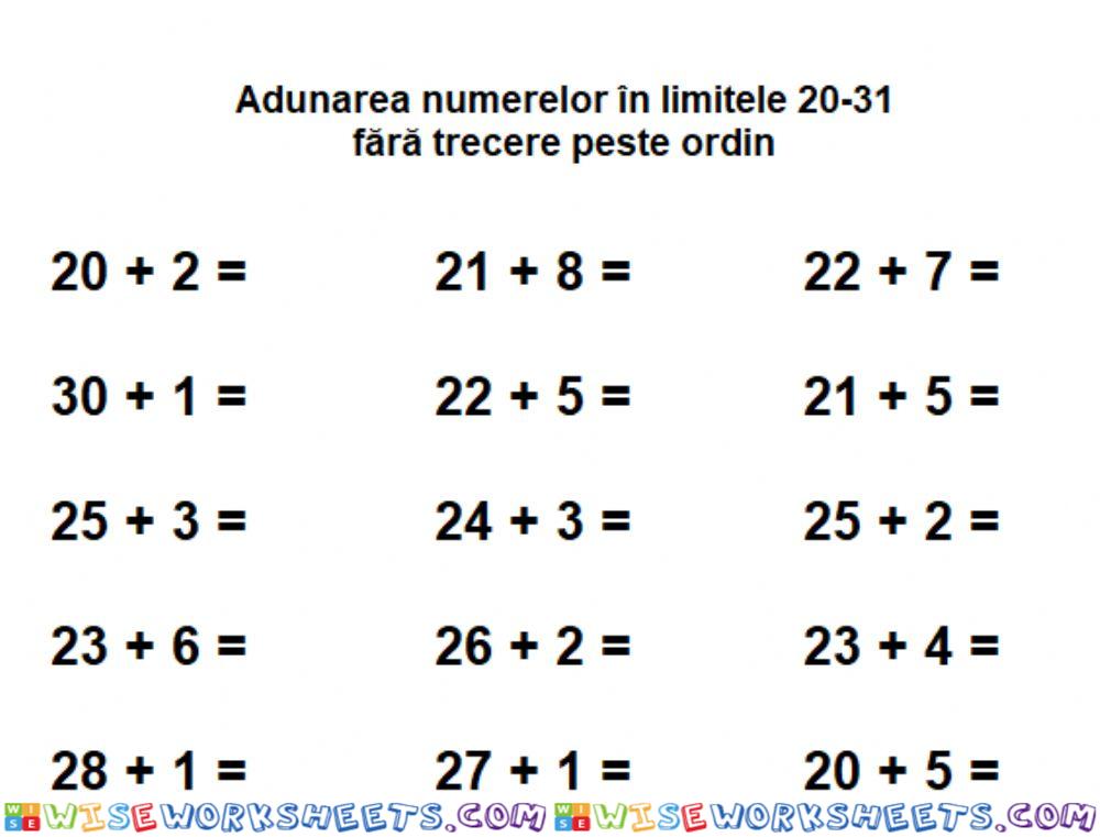 Adunarea numerelor  in limitele 20-31 fara trecere peste ordin