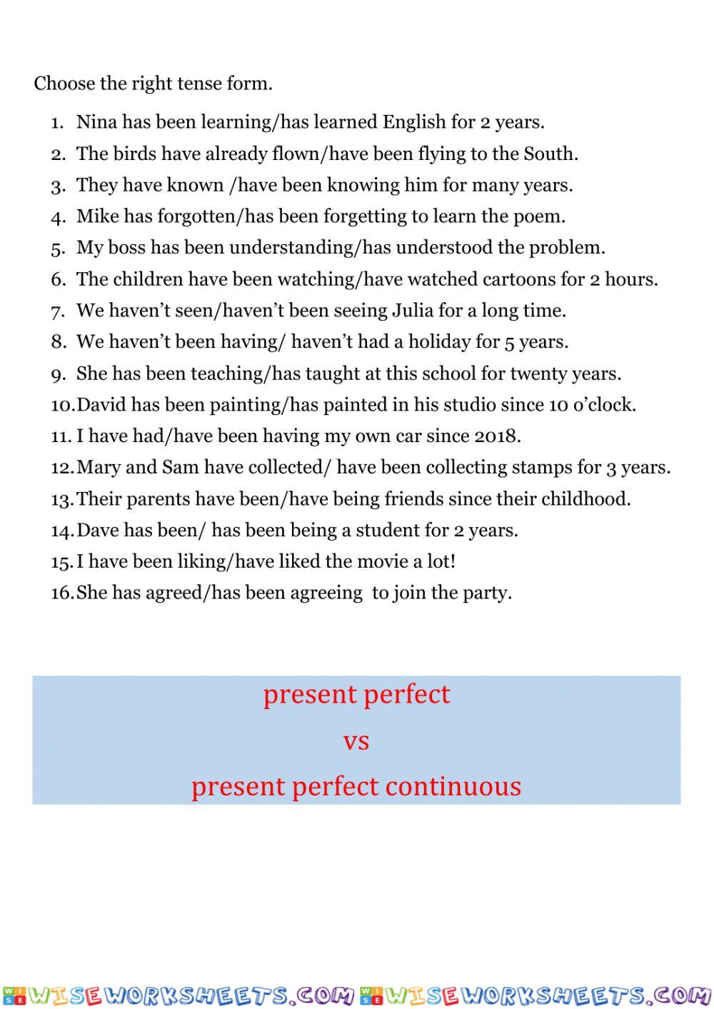 Present Perfect Simple-Continuous