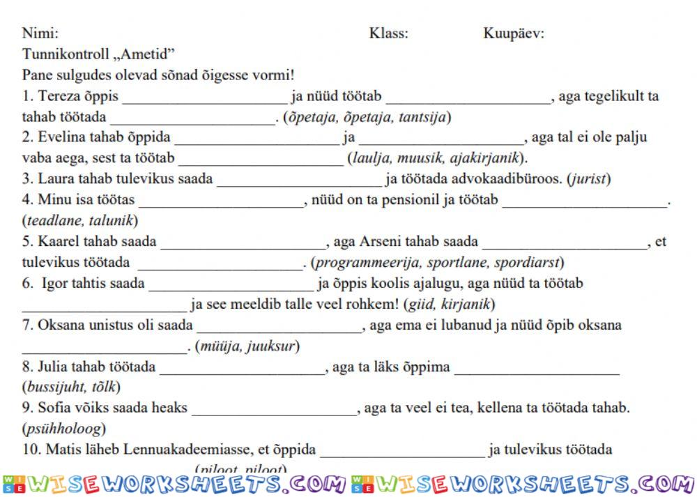 Õpin-saan - kelleks? Töötan - kellena?