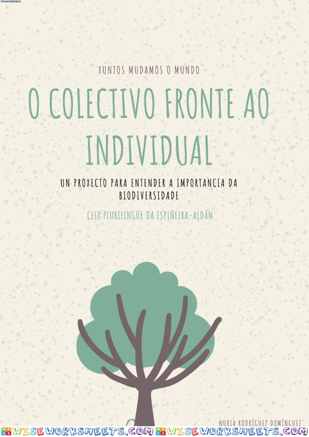 Proxecto: o colectivo fronte ao individual. Documento para o debate