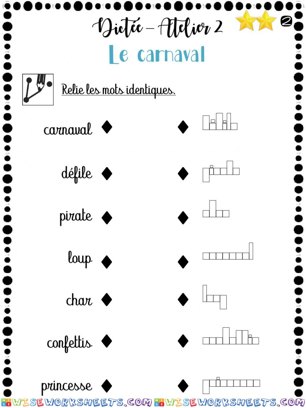 Dictée - Le carnaval - G2 relie