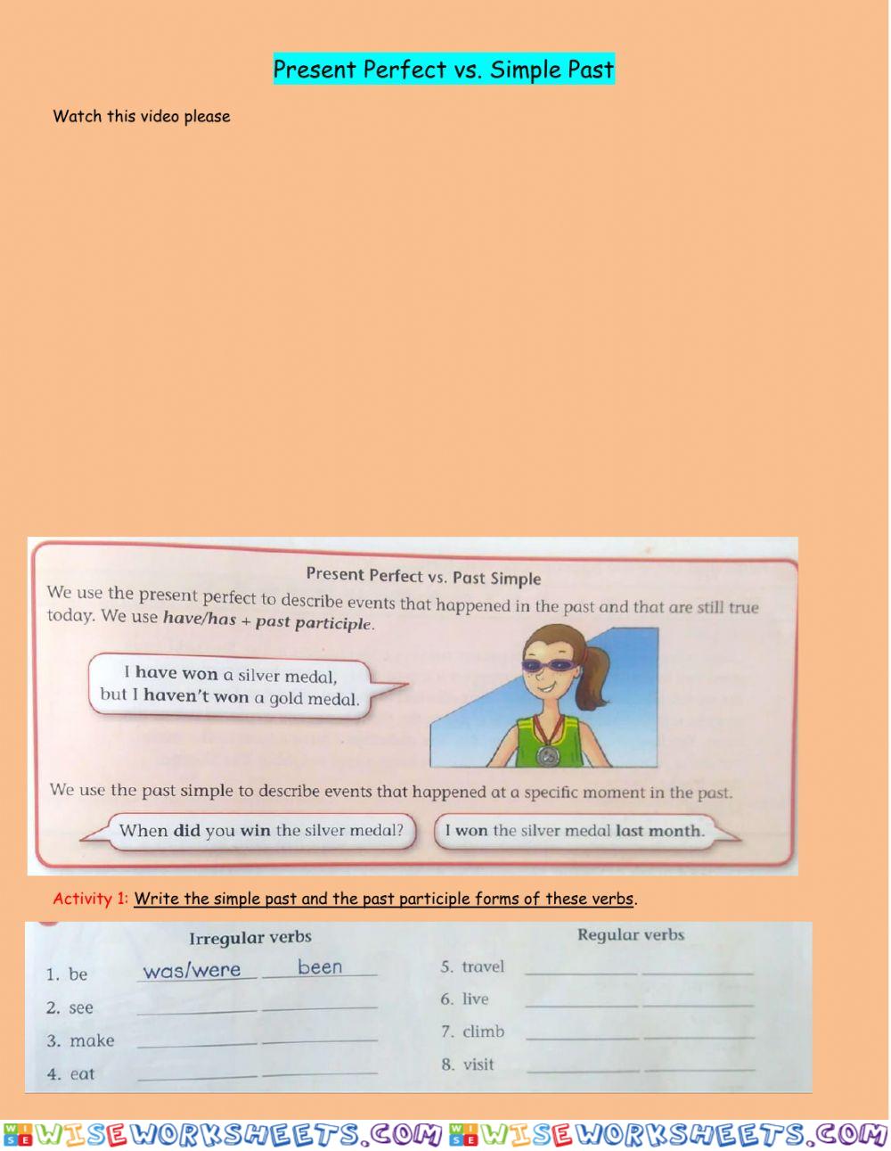 Simple past or present perfect