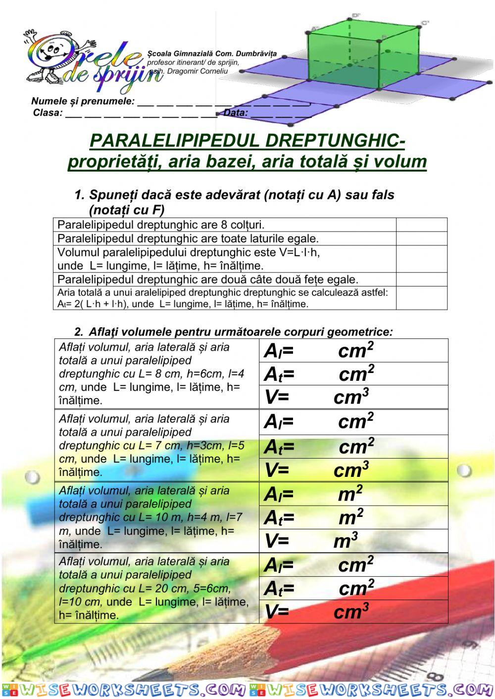 Paralelipipedul dreptunghic- caracteristici, arii si volum