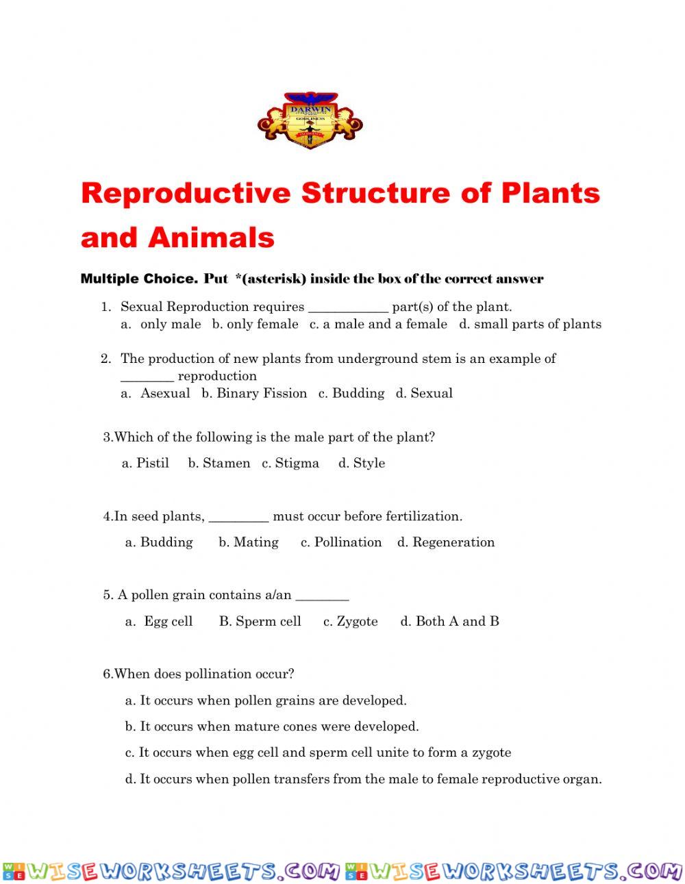 Reproductive Structure of Plants and Animals