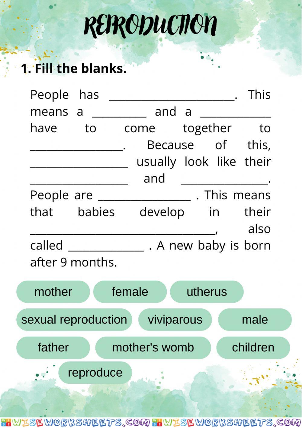 Reproduction