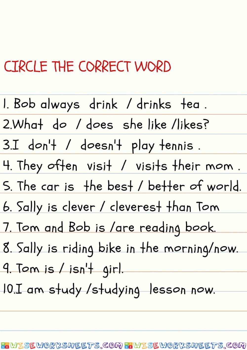 Circle the correct word