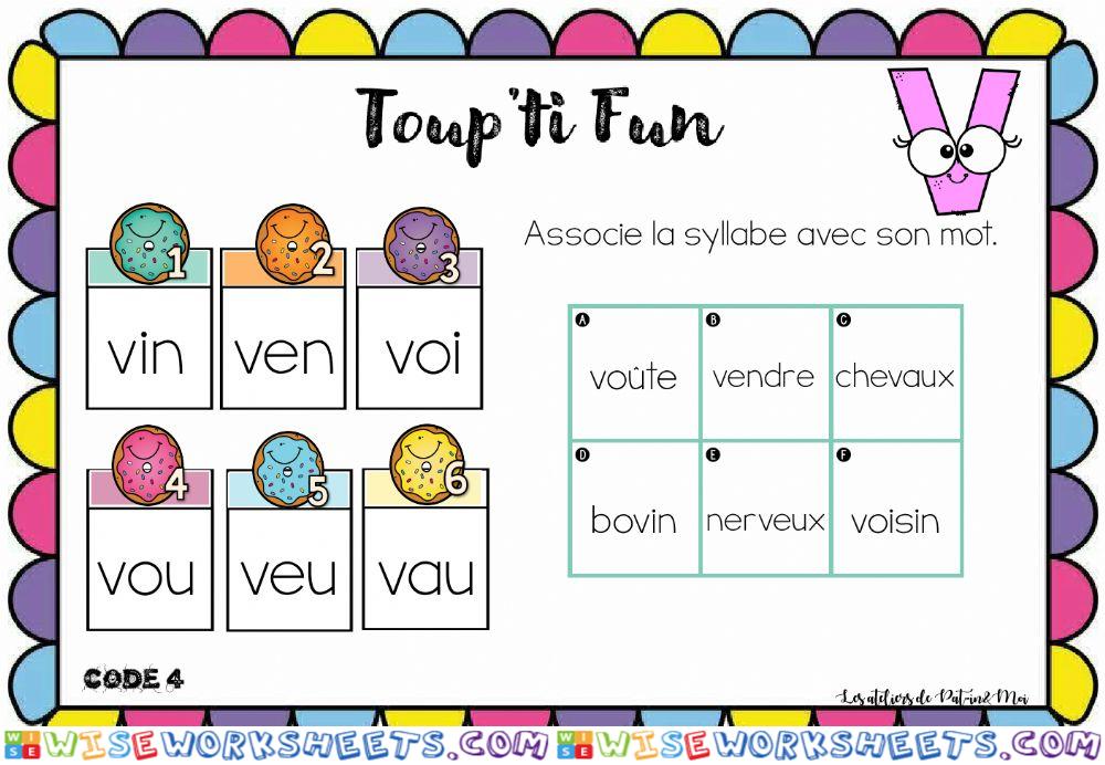 Toup'ti fun - V - Associe la syllabe au mot (avec son)(Pat-in & moi)