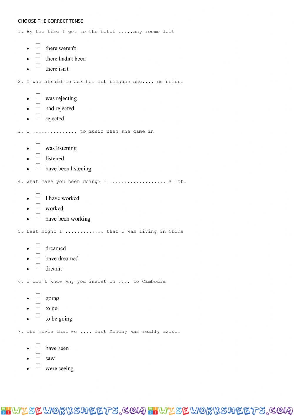 Choose the correct tense
