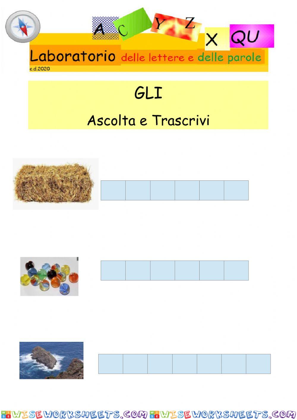 Gli - ascolta e trascrivi