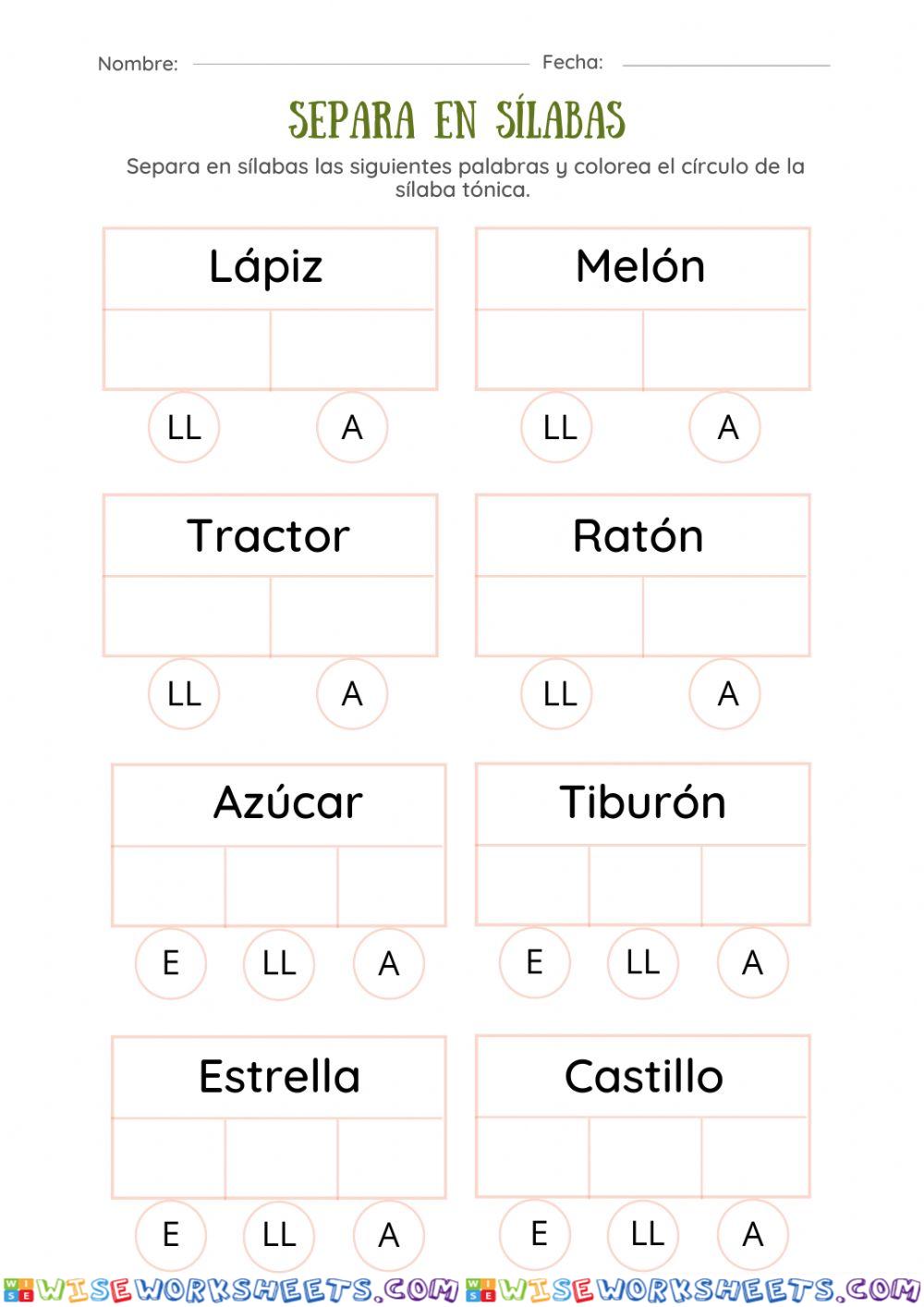 Separación de sílabas + agudas-llanas-esdrújulas