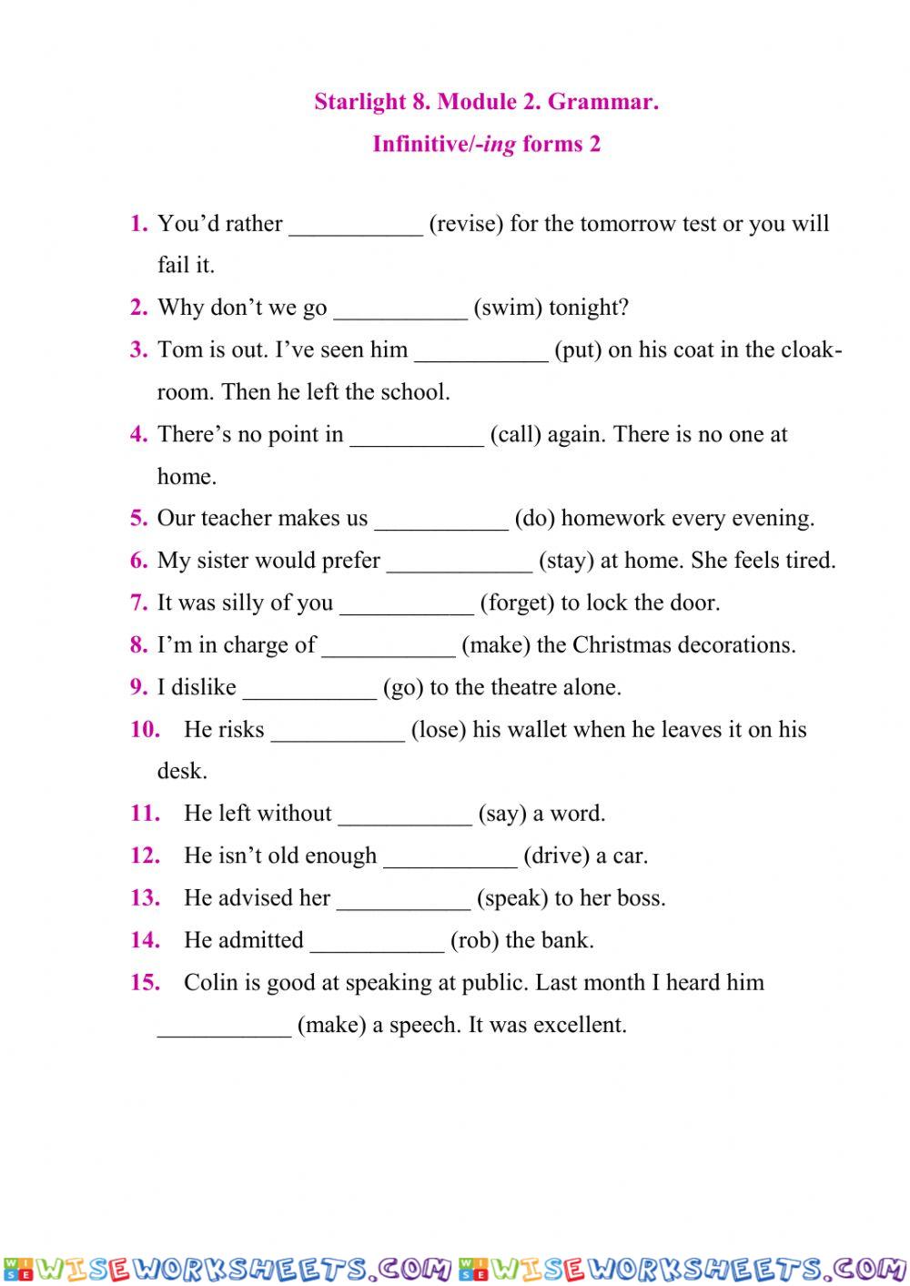 Starlight 8 Module 2. Grammar. Infinitive--ing forms