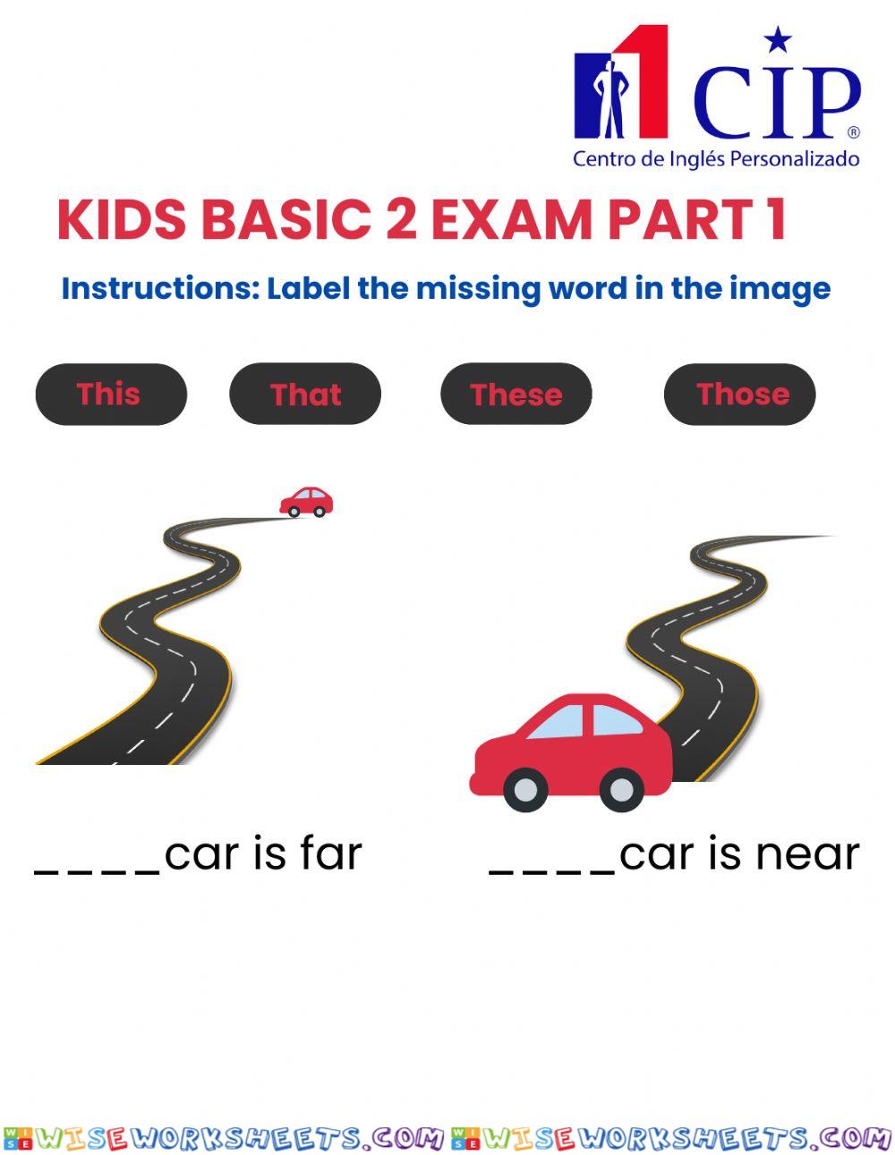 Kids basic 2 exam part 1