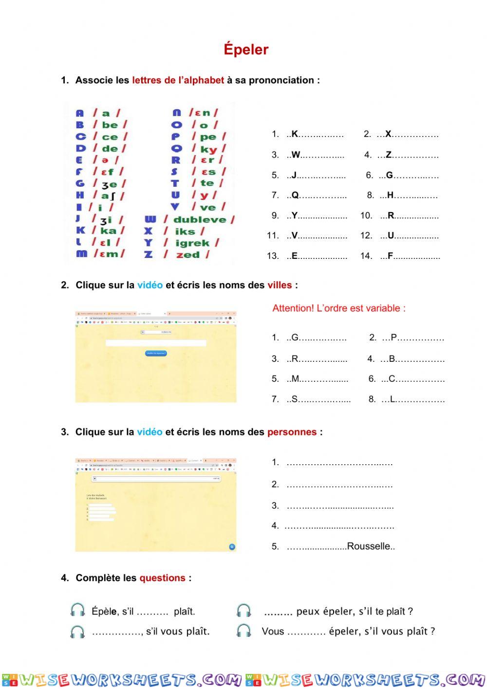 L'alphabet. Épeler