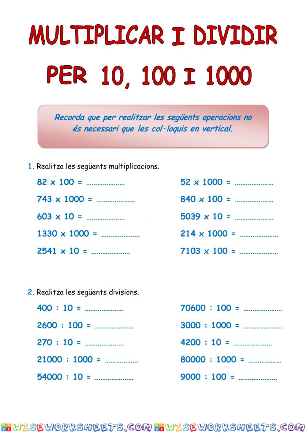 Multiplicar i dividir per la unitat seguida de zeros