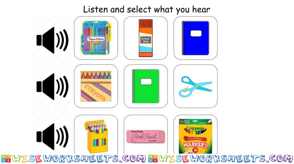 School Supplies: Listen and Select