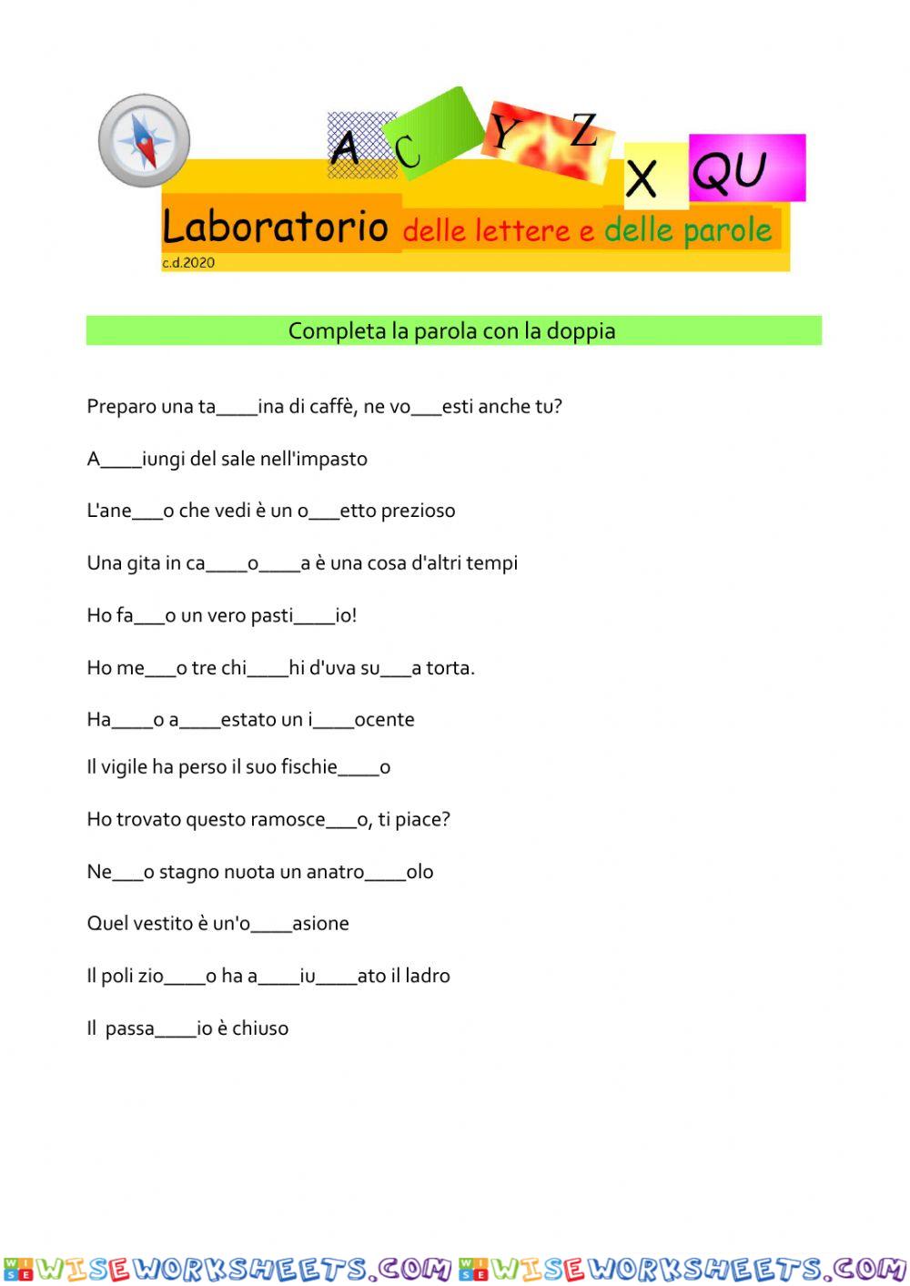 Completa la parola con la doppia