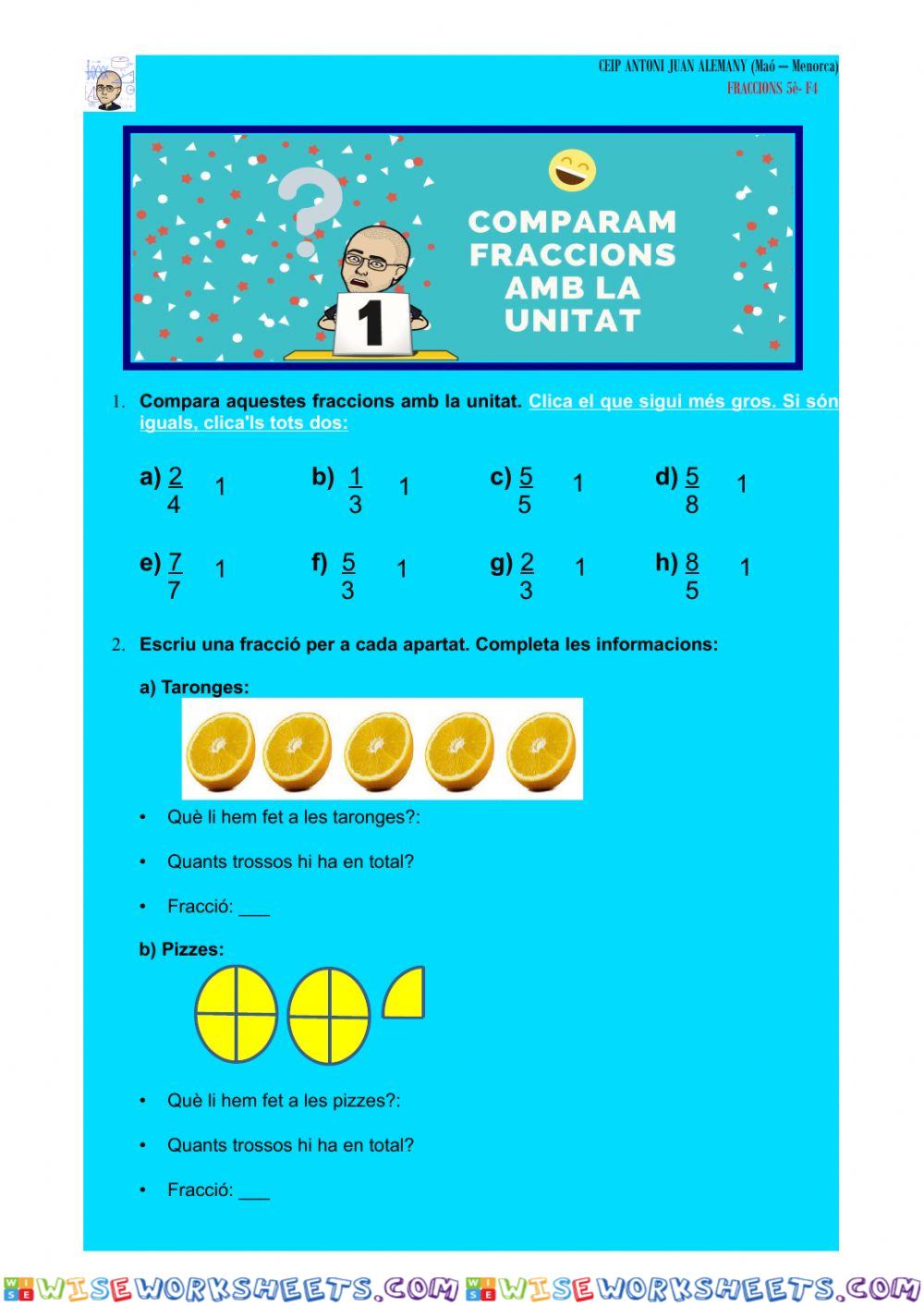 Comparam fraccions amb la unitat