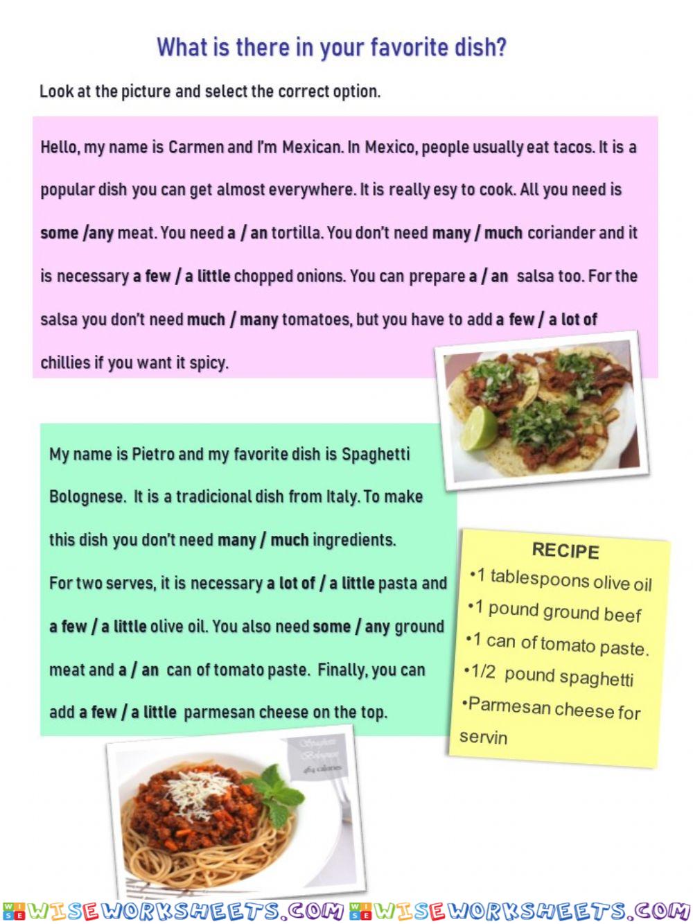 What is there in your favorite dish?