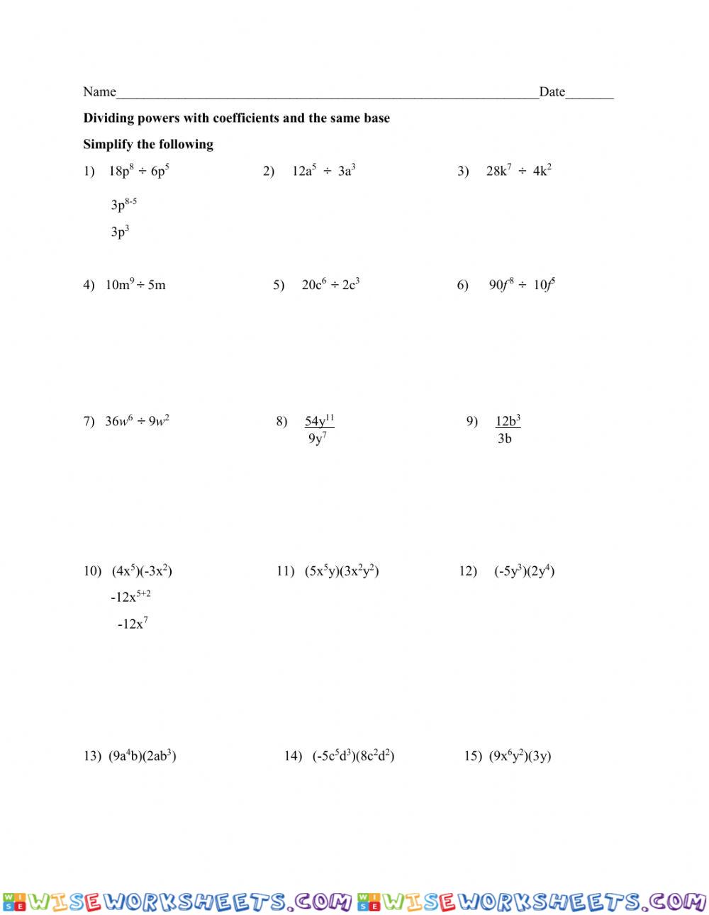 Multiply -divide monomials