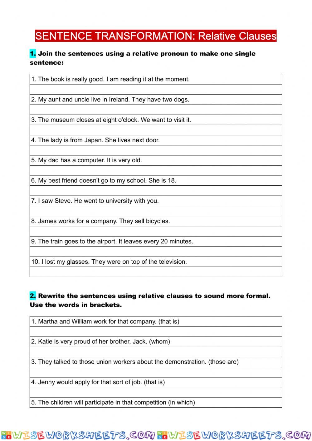 Sentence Transformation: relative clauses