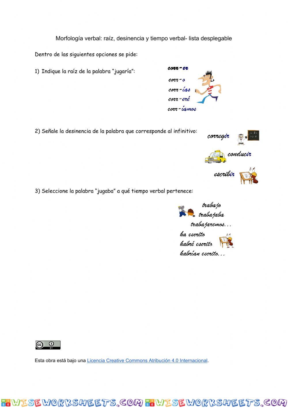 Morfología: Raíz, desinencia y tiempo verbal (Cuarto de Primaria)- lista desplegable)