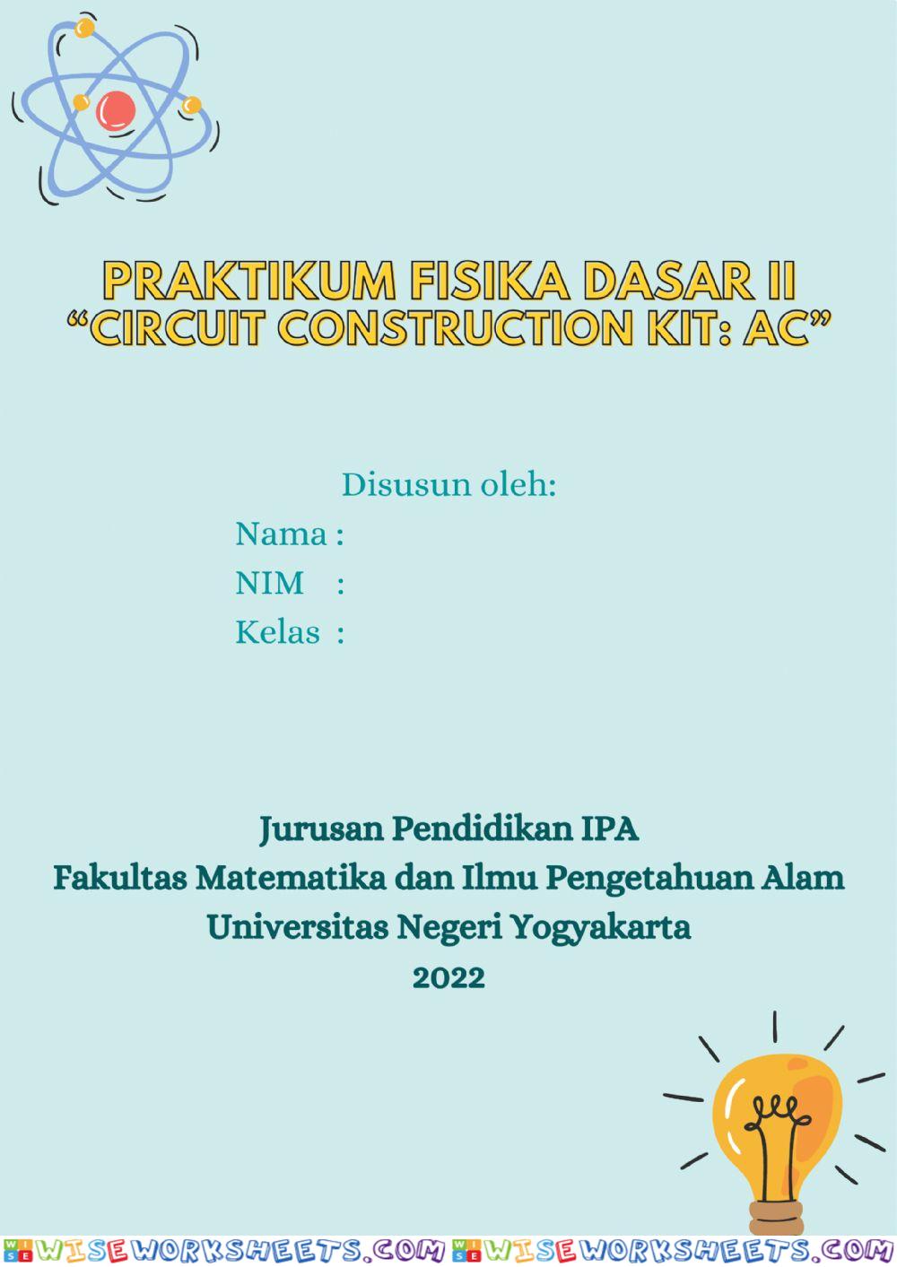 Lembar Kerja Praktikum Circuit Construction Kit AC Berbasis PhET