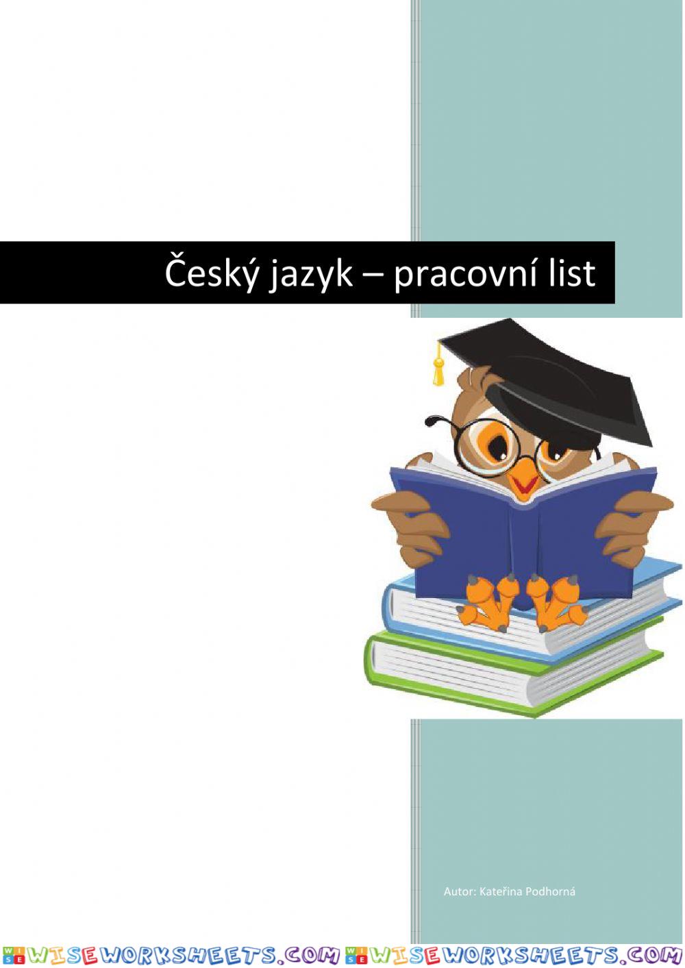 Opakování učiva z Českého jazyka