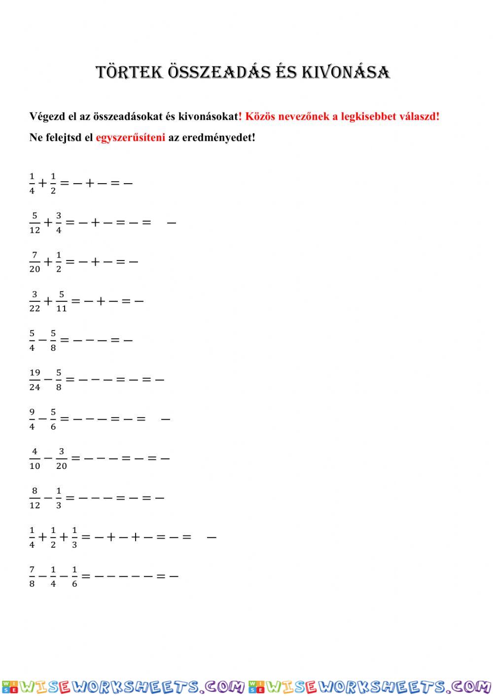 Törtek összeadása és kivonása