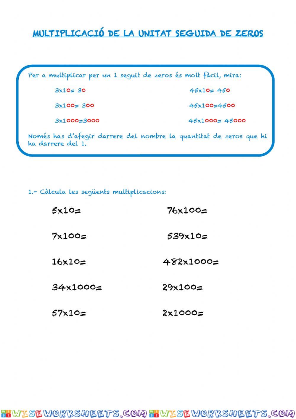 Multiplicació unitat seguida de zeros