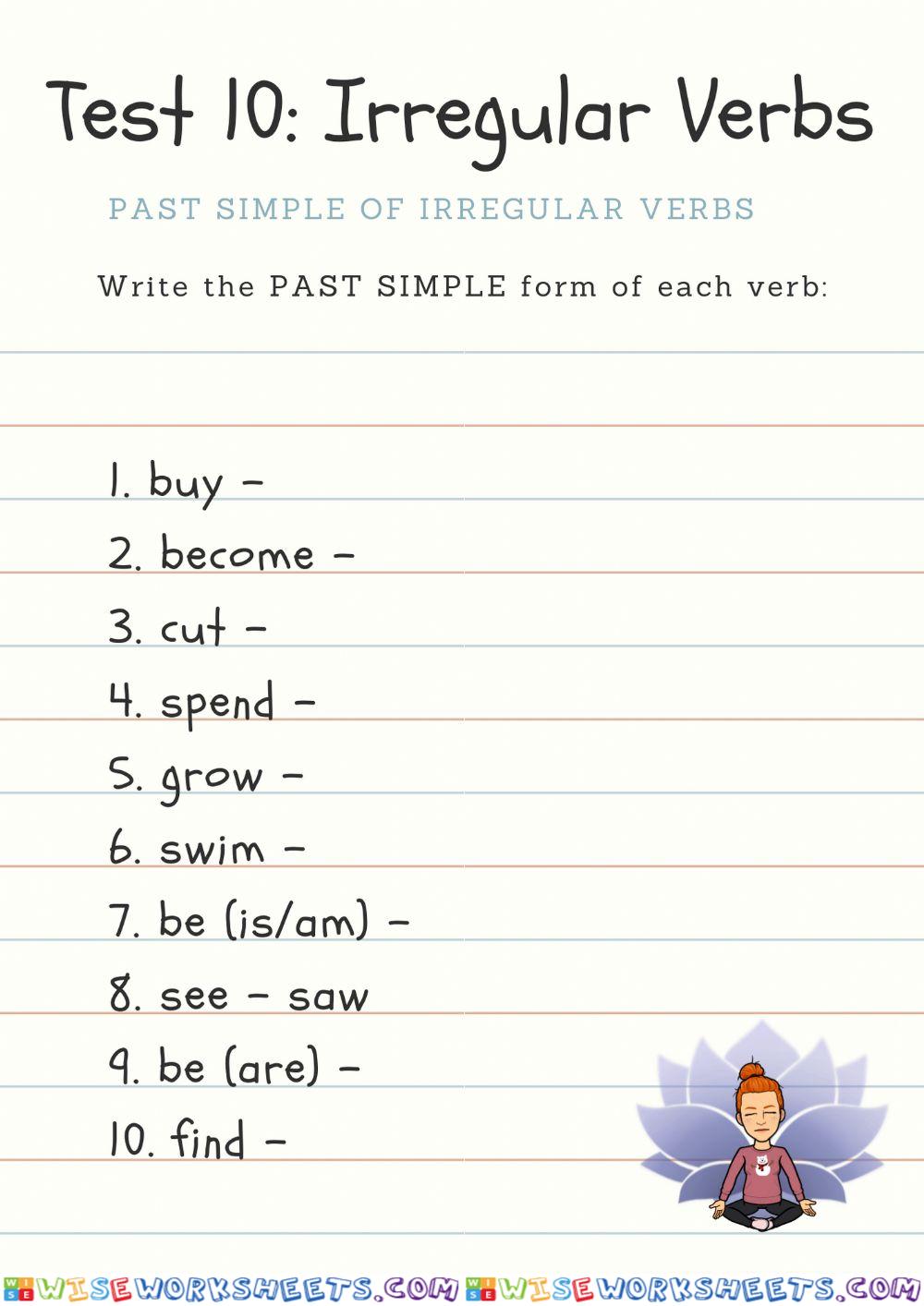 Irregular Verb Past Simple Test (10)
