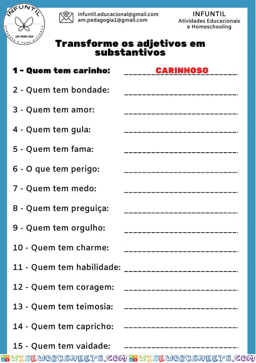 Transforme substantivos em adjetivos