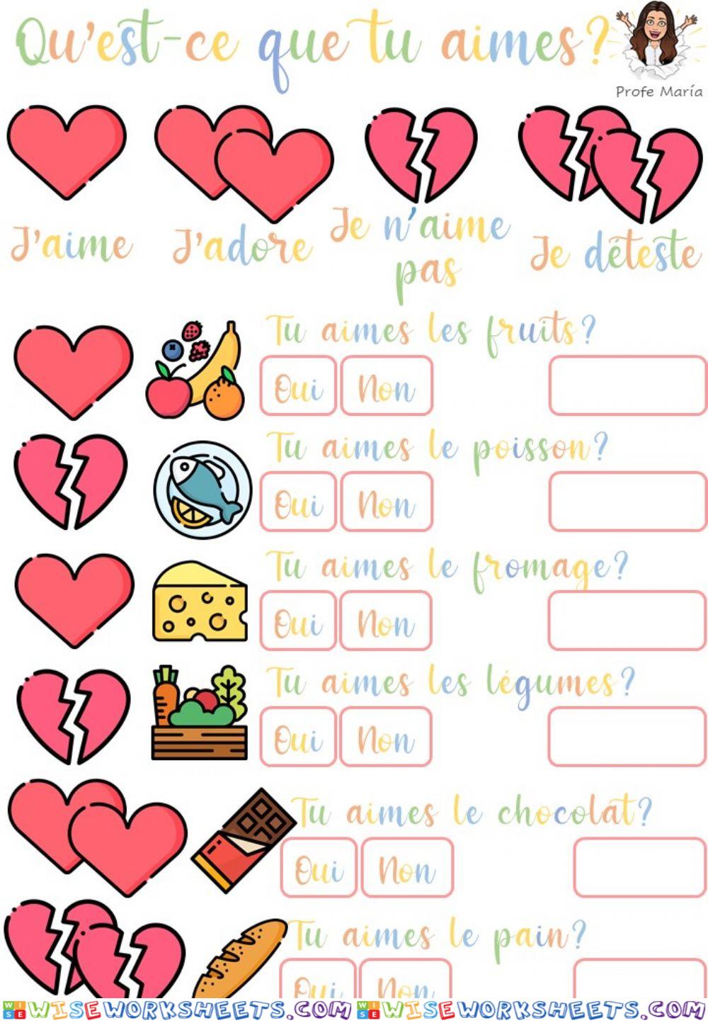 Qu'est-ce que tu aimes?