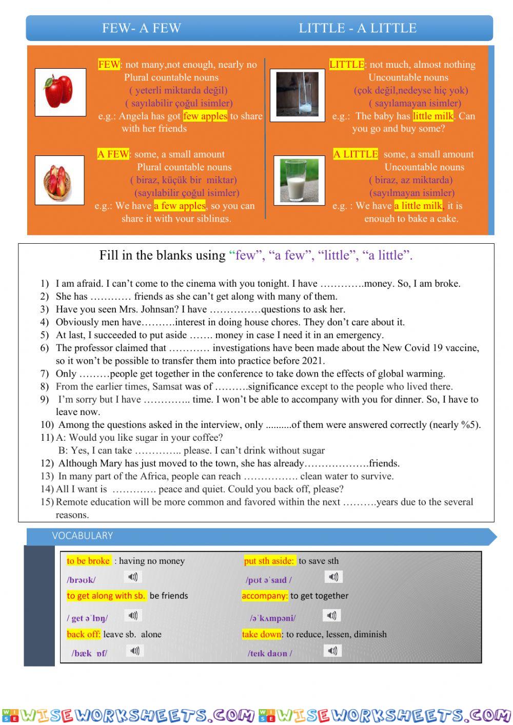 Few- a few  -  little - a little